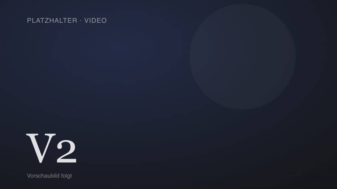 Platzhalter-Vorschaubild Video Zwei